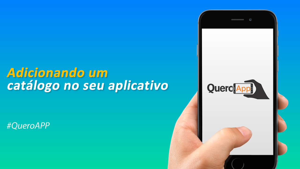 Adicionando um catálogo no seu aplicativo