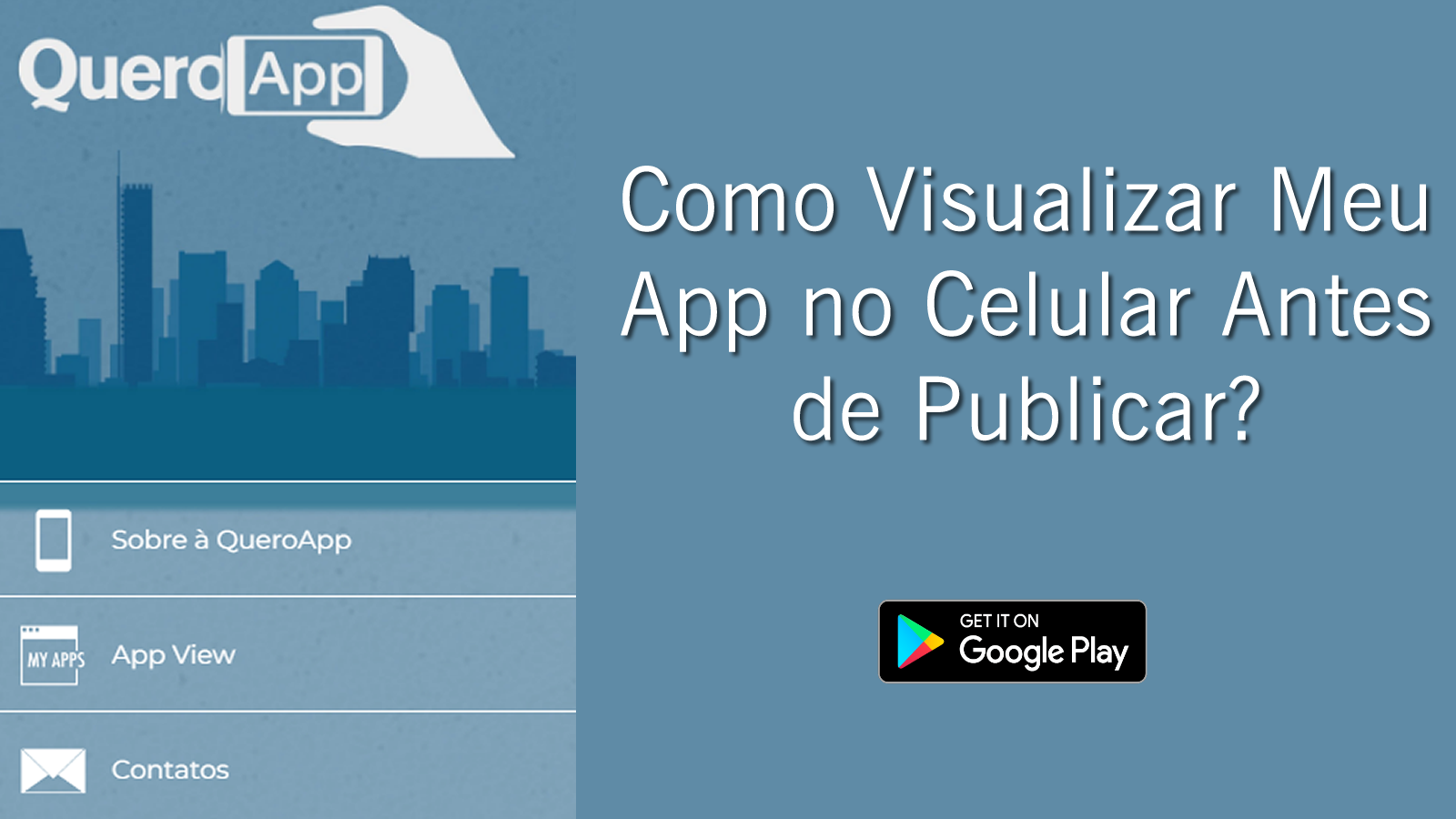 Como visualizar o seu aplicativo rapidamente via celular ou tablet